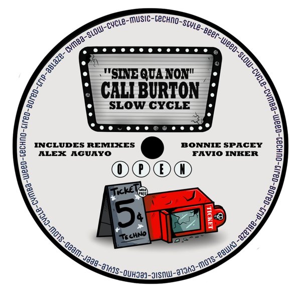 Cali Burton - Sine Qua Non [SLOW001]